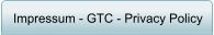 Impressum - GTC - Privacy Policy